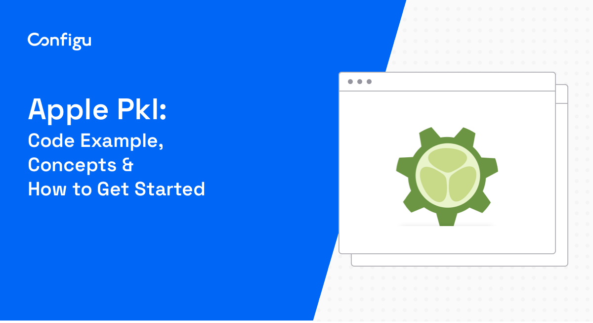 Apple Pkl Code Example, Concepts & How to Get Started Blog Banner