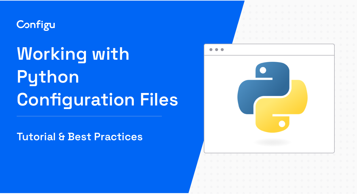 Python Configuration Files Blog Banner