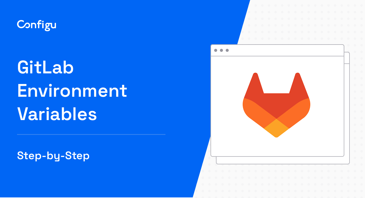 GitLab Environment Variables Blog Banner